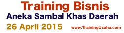 Training Bisnis Sambal 26 April 2015